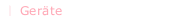 Geräte
