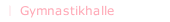 Gymnastikhalle